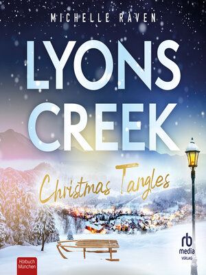 cover image of Lyons Creek Christmas Tangles